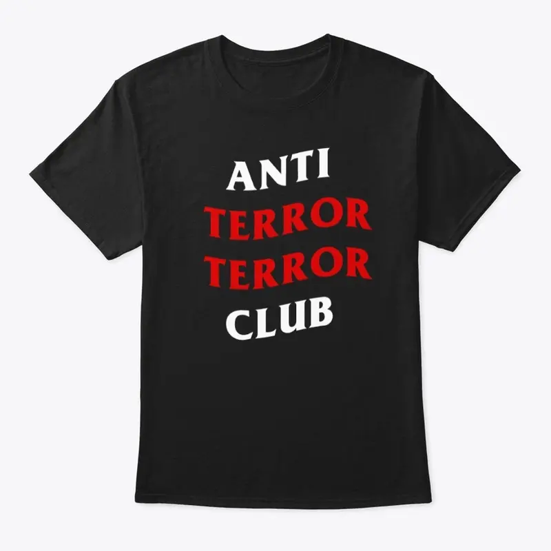 ANTI TERROR TERROR CLUB black shirt.